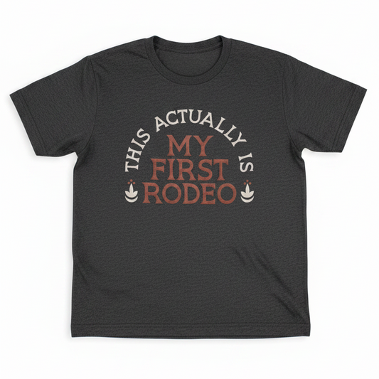 Actually My First Rodeo Western Kids Tee