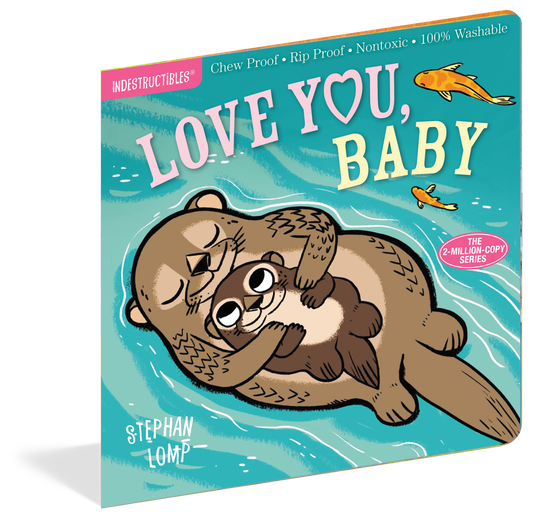Love You, Baby Indestructibles